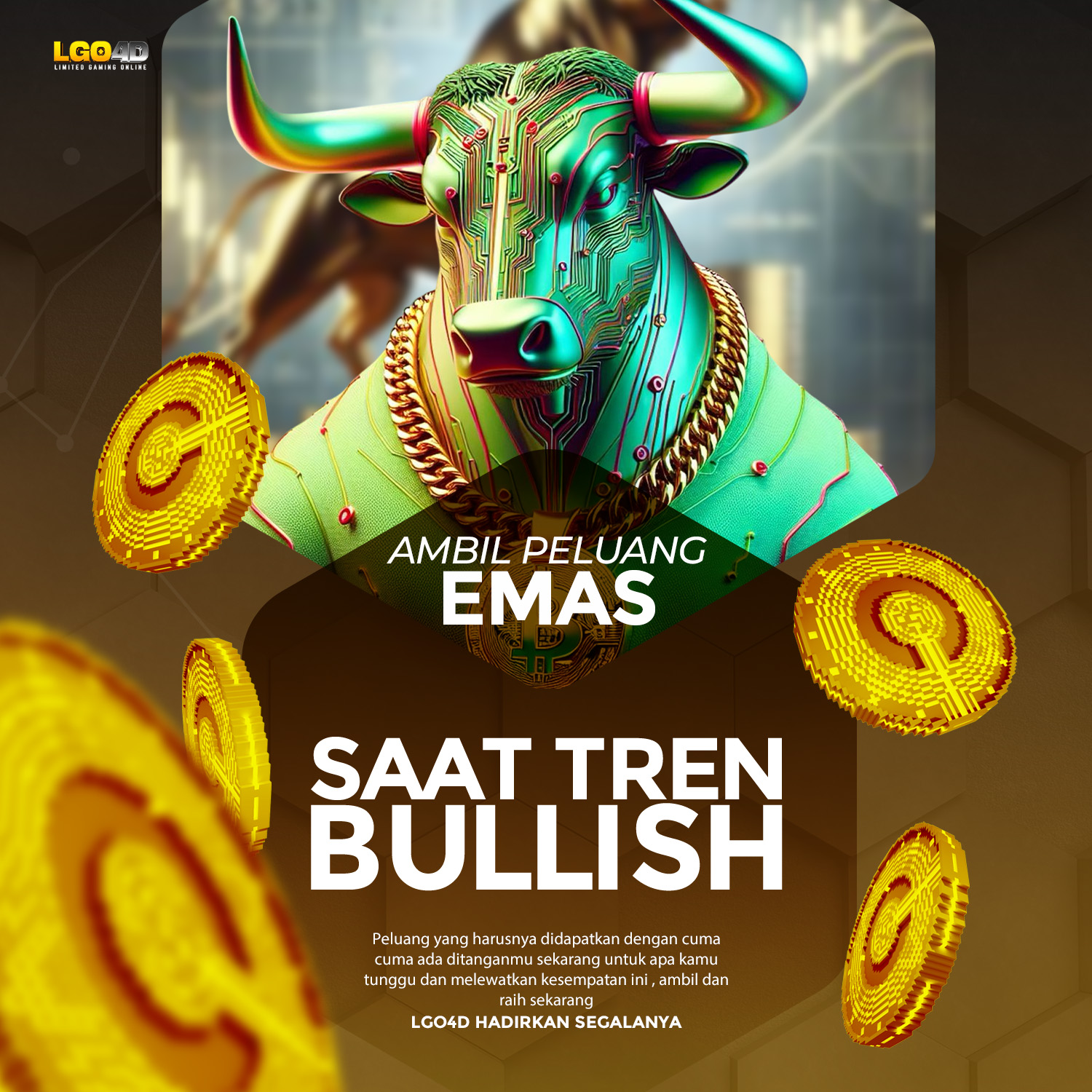 LGO4D - Ambil Peluang Emas Saat Tren Bullish